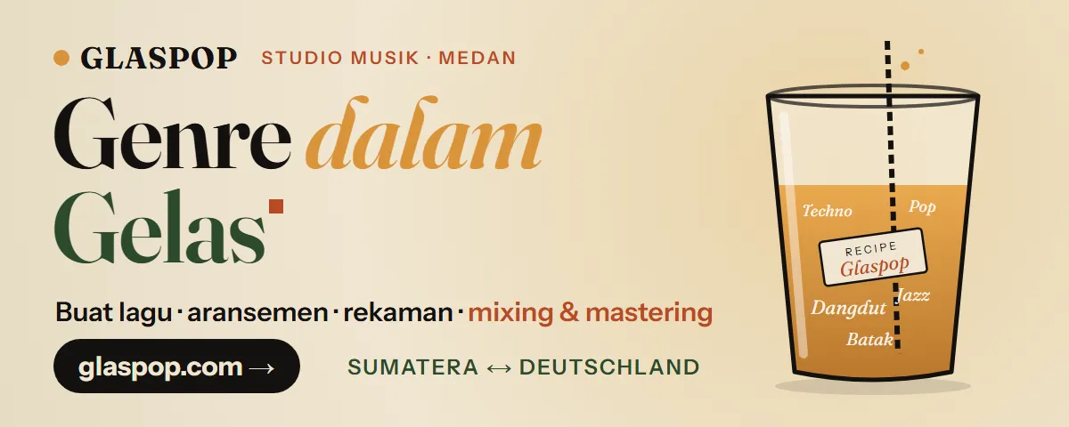 GLASPOP: buat lagu, aransemen, rekaman, mixing & mastering